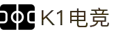 K1电竞 - 畅游电竞世界,乐享每一刻